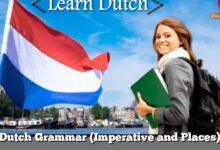 Dutch Grammar (Imperative and Places)