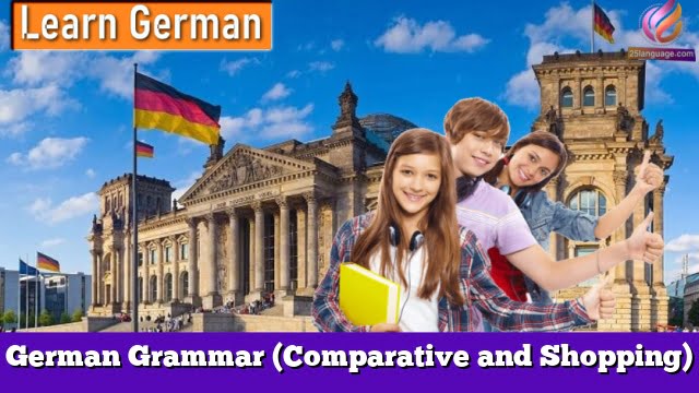 German Grammar (Comparative and Shopping)