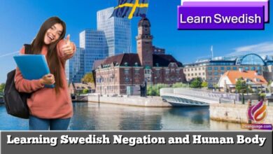 Learning Swedish  Negation and Human Body
