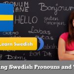 Learning Swedish  Pronouns and Travel