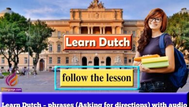 Learn Dutch – phrases (Asking for directions) with audio