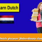 Learn Dutch phrases (Subordinate clauses: if)