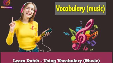 Learn Dutch – Using Vocabulary (Music)
