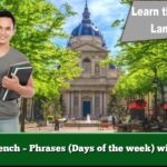 Learn French – Phrases (Days of the week) with audio