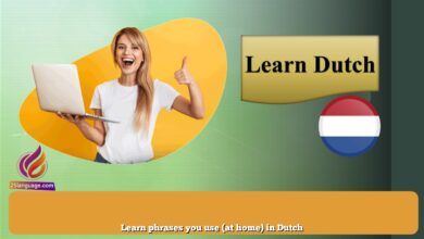 Learn phrases you use (at home) in Dutch