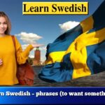 Learn Swedish – phrases (to want something)