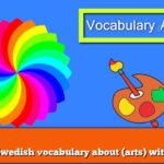 Learn Swedish vocabulary about (arts) with audio