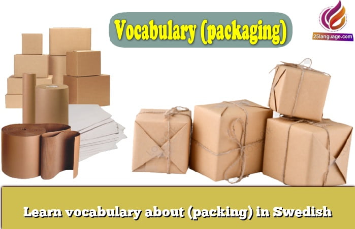 Learn vocabulary about (packing) in Swedish