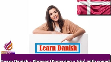 Learn Danish – Phrases (Preparing a trip) with sound