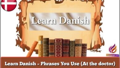 Learn Danish – Phrases You Use (At the doctor)