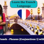 Learn French – Phrases (Conjunctions 1) with sound