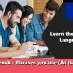 Learn French – Phrases you use (At the doctor)