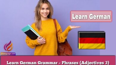 Learn German Grammar – Phrases (Adjectives 3)