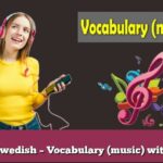 Learn Swedish – Vocabulary (music) with audio