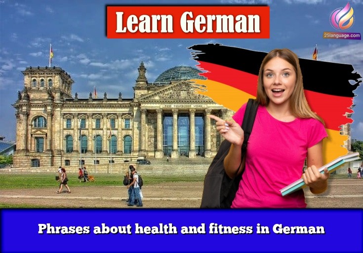 Phrases about health and fitness in German