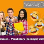 Learn Danish – Vocabulary (Feelings) with audio