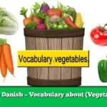 Learn Danish – Vocabulary about (Vegetables)