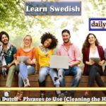 Learn Dutch – Phrases to Use (Cleaning the House)