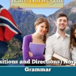 (Prepositions and Directions) Norwegian Grammar