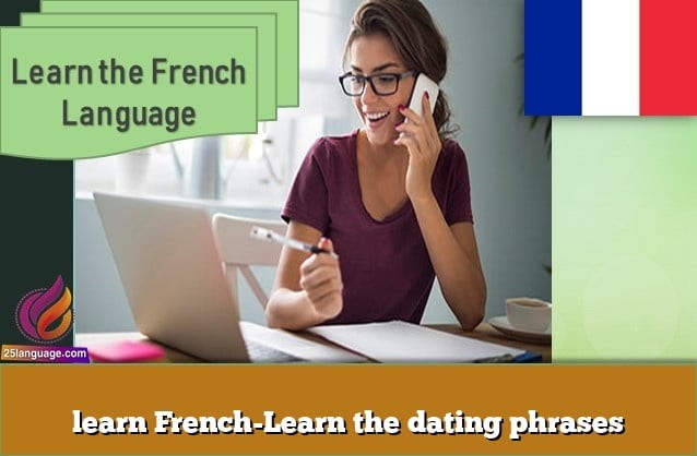 learn French-Learn the dating phrases