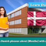 Learn Danish phrases about (Months) with audio