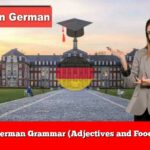 German Grammar (Adjectives and Food)