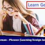 Learn German – Phrases (Learning foreign languages)