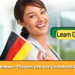 Learn German – Phrases you use (In nature) by voice