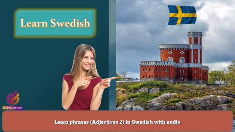 Learn phrases (Adjectives 2) in Swedish with audio