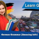 German Grammar (Amazing Info)