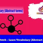 Learn Dutch – Learn Vocabulary (Abstract Terms)