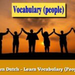 Learn Dutch – Learn Vocabulary (People)