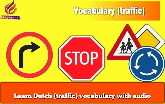 Learn Dutch (traffic) vocabulary with audio