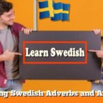 Learning Swedish Adverbs and Animals