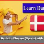 Learn Danish – Phrases (Sports) with audio