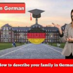 How to describe your family in German