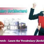 Learn Dutch – Learn the Vocabulary (Architecture)