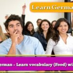 Learn German – Learn vocabulary (Food) with audio