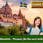 Learn Swedish – Phrases (At the zoo) with audio