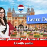 Learn Dutch phrases (Past tense of modal verbs 2) with audio
