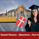 Learn Danish Phrases – (Questions – Past tense 1)