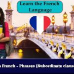 Learn French – Phrases (Subordinate clauses: if)