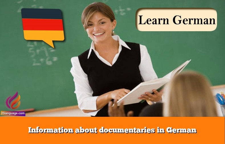 Information about documentaries in German