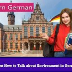 Learn How to Talk about Environment in German