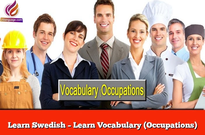 Learn Swedish – Learn Vocabulary (Occupations)