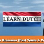 Dutch Grammar (Past Tense & Colors)