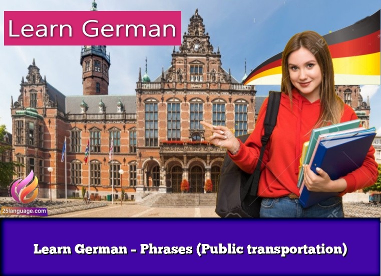Learn German – Phrases (Public transportation)