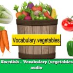 Learn Swedish – Vocabulary (vegetables) with audio