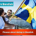Phrases about dating in Swedish