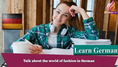 Talk about the world of fashion in German